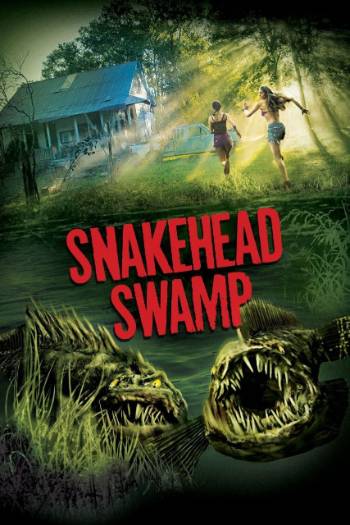 Download SnakeHead Swamp 2014 Dual Audio [Hindi 5.1-Eng] WEB-DL Full Movie 1080p 720p 480p HEVC