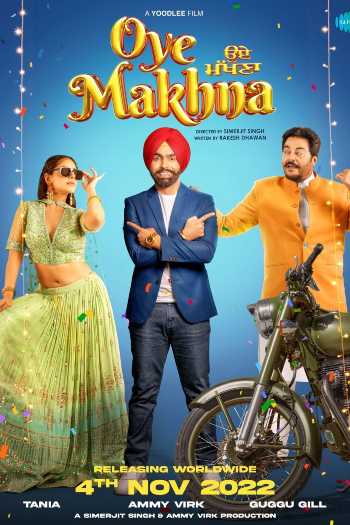 Oye Makhna 2022 WEB-DL Punjabi Movie
