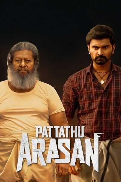 Download Pattathu Arasan 2022 Dual Audio [Hindi ORG – Tamil] WEB-DL 1080p 720p 480p HEVC