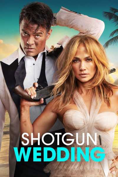 Download Shotgun Wedding 2022 English WEB-DL Full Movie 1080p 720p 480p HEVC