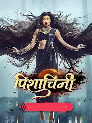 Pishachini-S01-Hindi