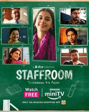 Staff Room: Teacheron Ka Adda S01 Hindi WEB Series All Episode WEB-DL 1080p 720p 480p HEVC