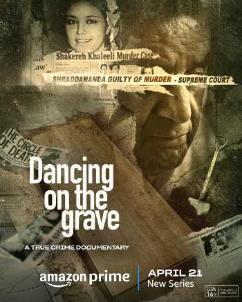 Dancing on the Grave (Season 01) Dual Audio (Hindi – Eng) 