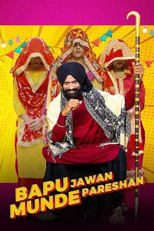 Download Bapu jawan munde pareshan 2023 Punjabi WEB-DL Movie 1080p 720p 480p HEVC