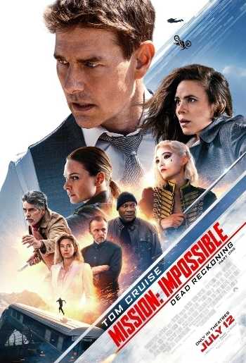 Download Mission: Impossible – Dead Reckoning Part One 2023 WEB-DL Dual Audio [Hindi (5.1-ORG) – Eng 5.1]  1080p 720p 480p HEVC