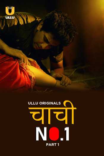 Download Chachi No.1 Part 1 2023 Hindi Ullu WEB Series 