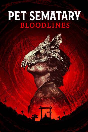 Download Pet Sematary: Bloodlines 2023 Dual Audio [Hindi 5.1-Eng] WEB-DL Full Movie 1080p 720p 480p HEVC