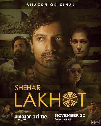 Download Shehar Lakhot (Season 01) Hindi 5.1ch WEB Series WEB-DL 1080p 720p 480p HEVC