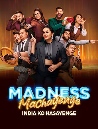 Madness Machayenge India Ko Hasayenge S01 Hindi 1080p 720p 480p WEBRip x264 [E18 , 12 May 2024]