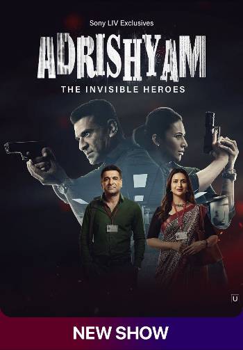 Download Adrishyam – The Invisible Heroes S01 Hindi WEB Series [E06] WEB-DL 1080p 720p 480p HEVC