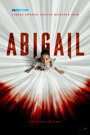 Download Abigail 2024 Hindi (HQ Dub) WEB-DL Movie 1080p 720p 480p HEVC