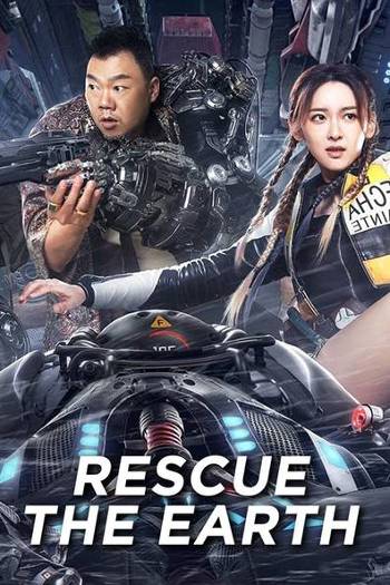 Download Rescue the Earth 2021 Dual Audio [Hindi -Eng] WEB-DL Movie 1080p 720p 480p HEVC